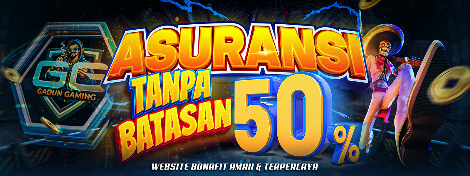 BONUS ASURANSI 50% GADUNGAMING